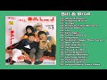 Download Lagu Bill & Brod Full Album Tembang Kenangan