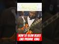 How to slow blues like Freddie King #guitar #bluesguitar #guitarra #guitarist #guitarsolo