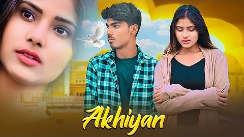 Akhiyaan | Ritesh patel | (official music video ) RR Artist | love song 2024 |