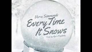 Verse Simmonds - Every Time It Snows