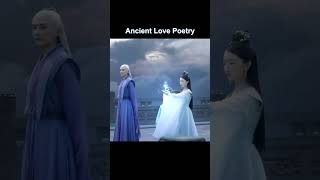 The Lord God returns!#千古玦尘 #ancientlovestory #许凯 #shorts #周冬雨 #shorts