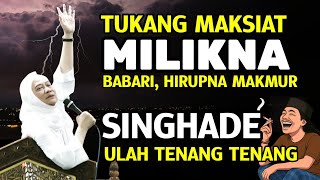 TUKANG MAKSIAT MILIKNA BABARI TERNYATA.. | ABUYA UCI TURTUSI