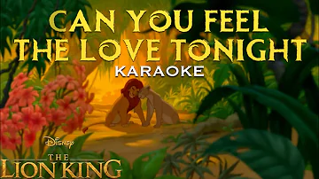CAN YOU FEEL THE LOVE TONIGHT Karaoke | Lion King