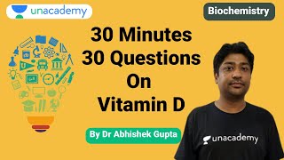 NEET PG | Biochemistry | 30 Minutes 30 Questions on Vitamin D By Dr. Abhishek Kumar screenshot 1