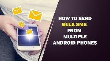 How to send bulk SMS? Mastering Mass Text Messaging: Android Bulk SMS Sender Software Tutorial