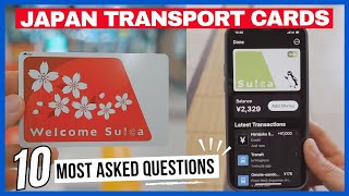 JAPAN Transport IC CARDS 🚃 10 MOST ASKED QUESTIONS - SUICA Pasmo Icoca - With EXAMPLES