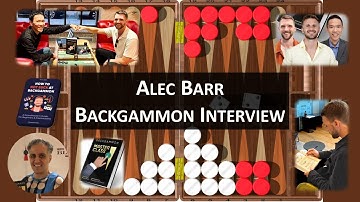 Alec Barr Backgammon Interview