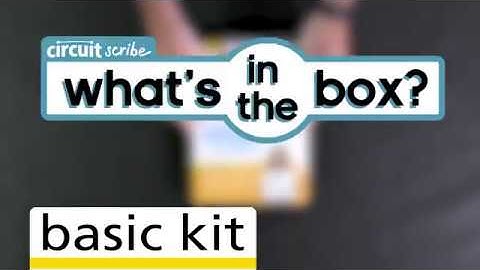 UNBOXING: Circuit Scribe Basic Kit