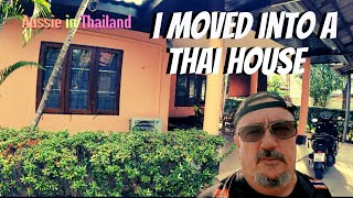 I moved into a Thai  house.