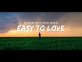 Relimax Ydog Easy To Love Ft Nathan Brumley Sub Español Lyrics Relimax Ydog Easy To Love Ft Nathan Brumley Sub Español Lyrics