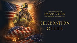 Celebration of Life: Fire Apparatus Engineer Danny Cook