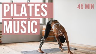 45 минут Пилатес Музыка 2022. Musica Pilates 2022. (Песни Эдема)