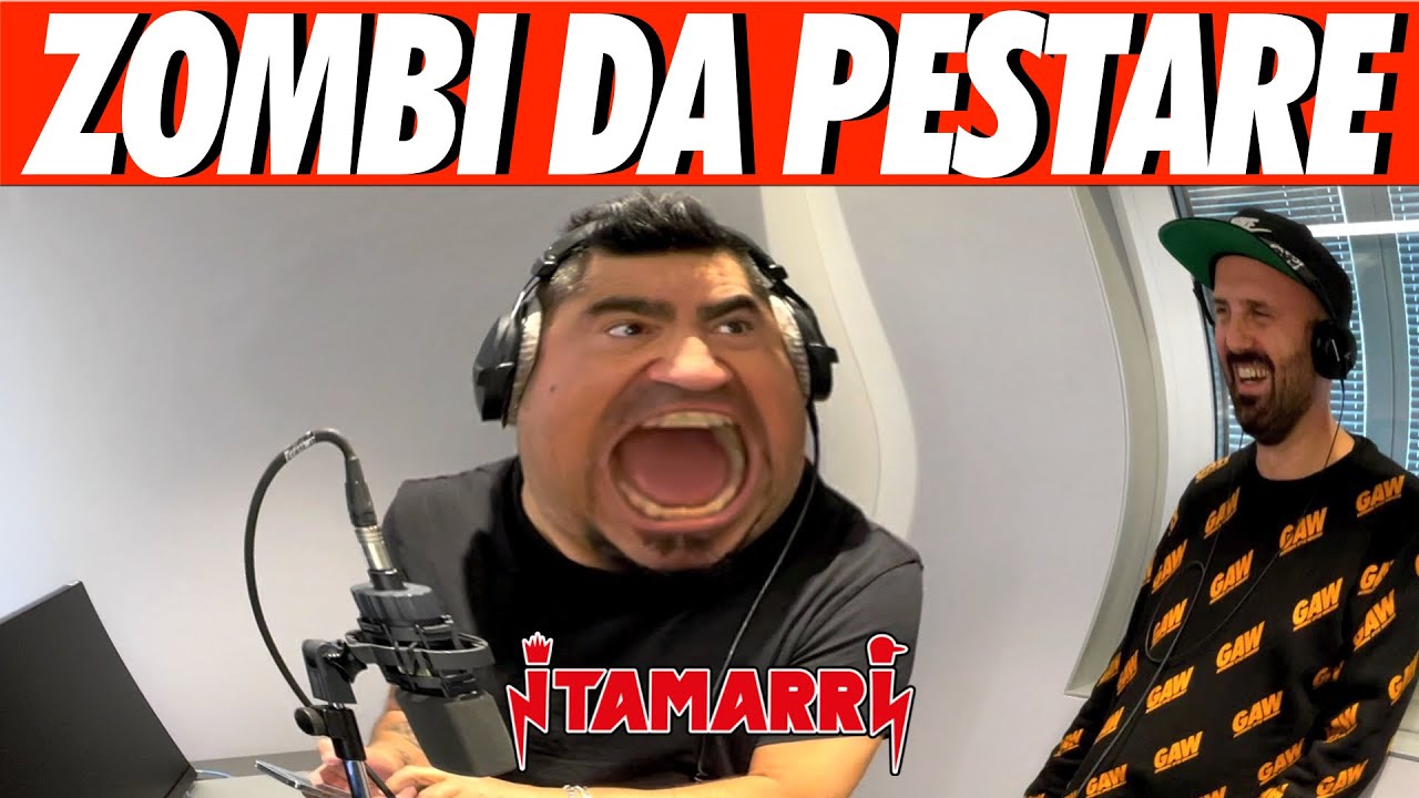 I TAMARRI - ZOMBI DA PESTARE