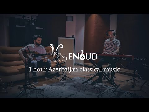 1 saat Azərbaycan klassik musiqisi - KENOUD (Canlı)