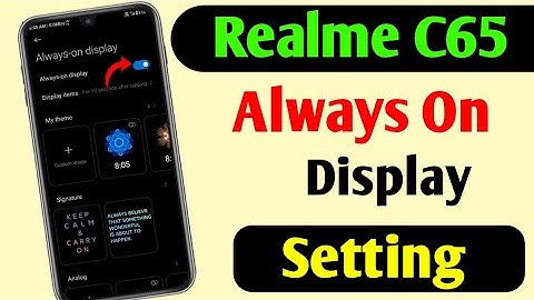 Realme C65 Me Always On Display Setting kaise On kare How to Always On Display On Kare 2025 में