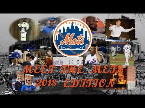 Meet the Mets: 2018 Edition