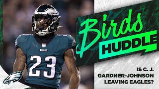 Is C. J. Gardner-Johnson leaving Eagles? Can they replace him in free agency? | Birds Huddle