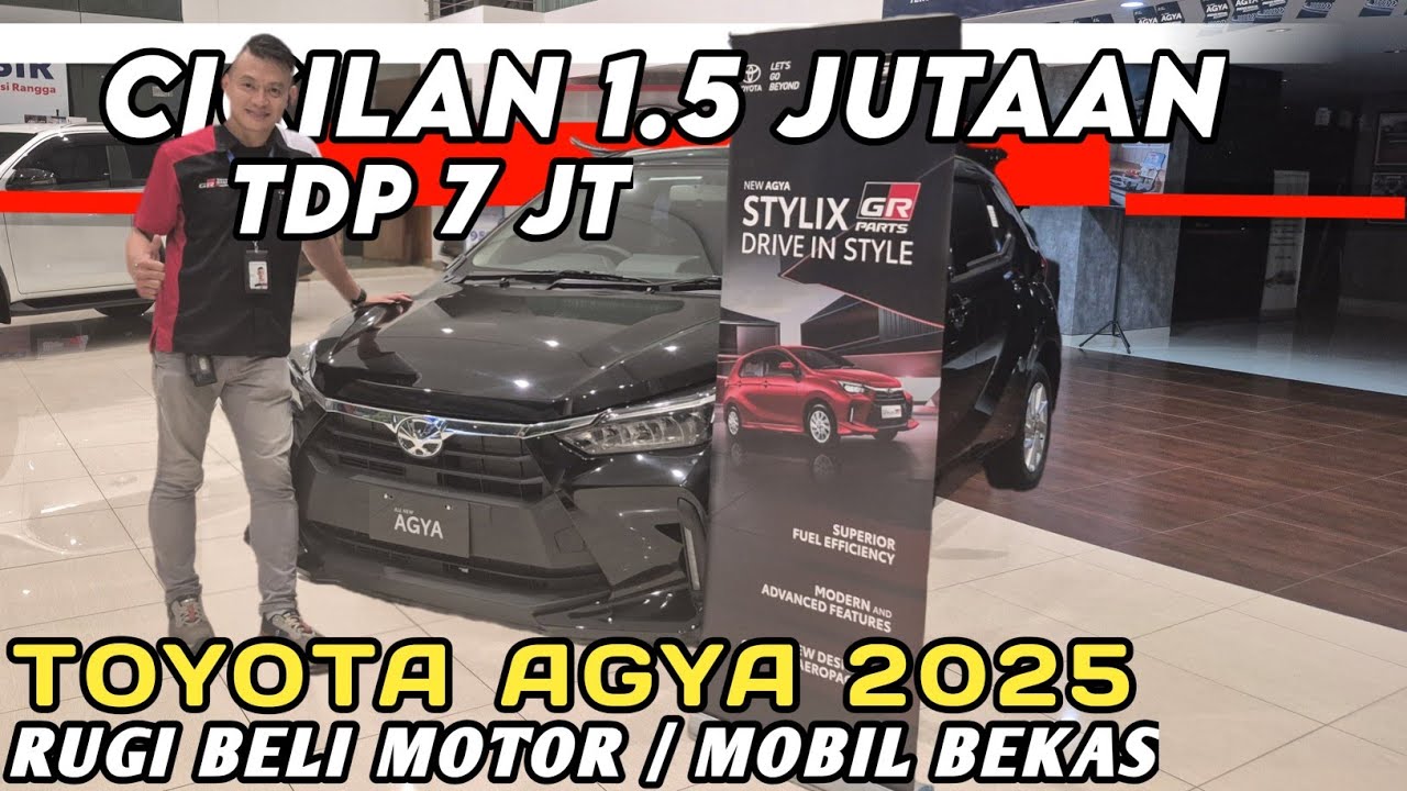 TOYOTA AGYA 2025 BARU TIBA-TIBA TURUN BUNGA ‼️ MOBIL MURAH CICILAN 1.5 JUTA