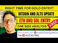 Bitcoin and Analysis in HINDI | 2 ALT COINS Analysis | Should i buy Gold and SILVER ?