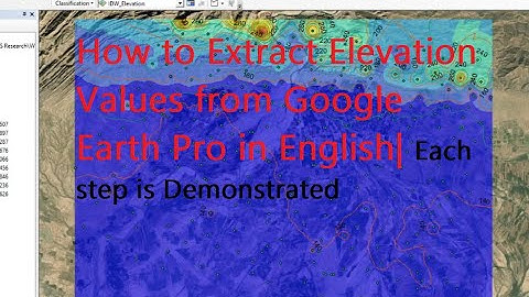 How to Extract Elevation Data from Google Earth Pro | Interpolation & Contours| in English #gis