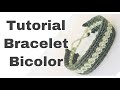 Tutorial Macrame Bracelet Bicolor