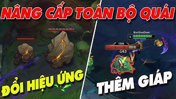 Riot update lại toàn bộ quái rừng thay đổi cả hiệu ứng | Mèo của... ✩ Biết Đâu Được