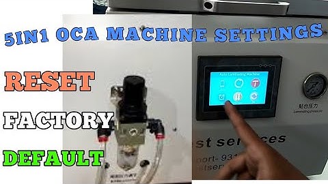 5in1 oca machine FA-11 settings
