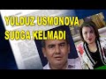 Yulduz Usmonova sudga kelmadi