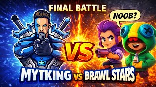 Mytking brawl stars oynuyor