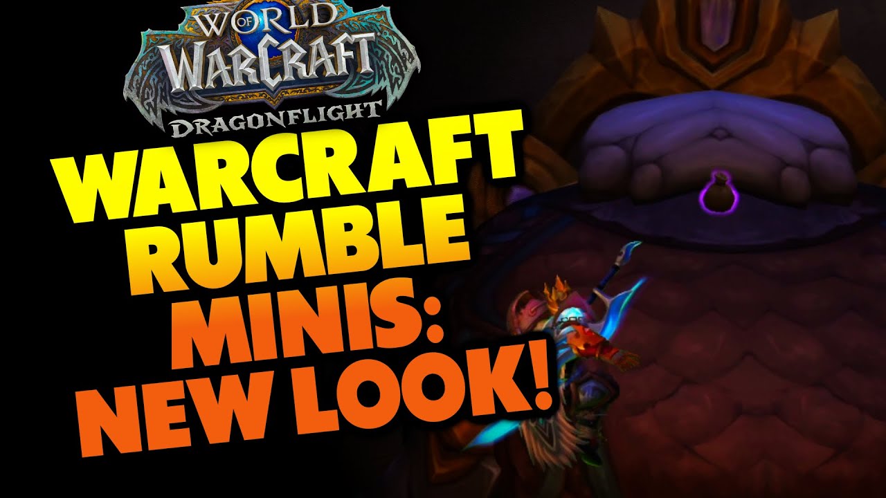 Warcraft Rumble Minis: New Look! - YouTube