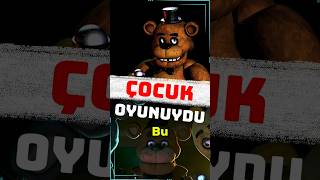 FNAF ASLINDA BİR ÇOCUK OYUNUYDU!#shorts