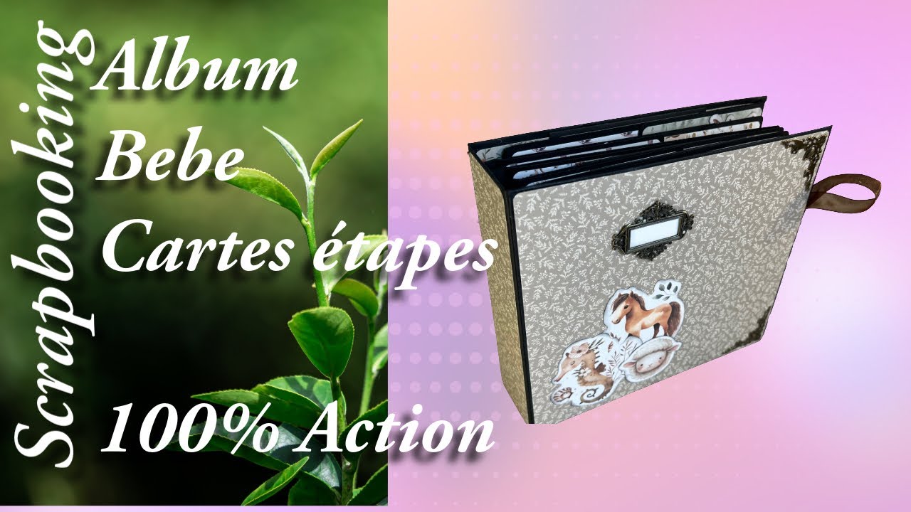 Scrapbooking tuto album bébé, cartes étapes, faciles et rapide 