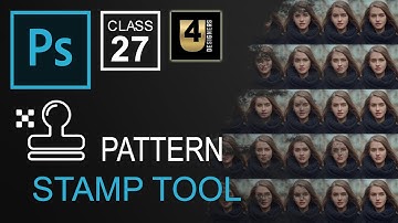 Pattern Stamp Tool | Complete Tutorials |  Adobe Photoshop for Beginners - Class 27