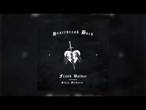 Frank Walker - Heartbreak Back feat. Riley Biederer