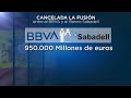 Banco Sabadell и BBVA: альянса не будет
