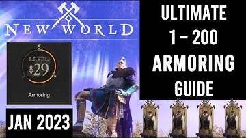 Ultimate 1 - 200 Armoring Guide in 2023! - New World