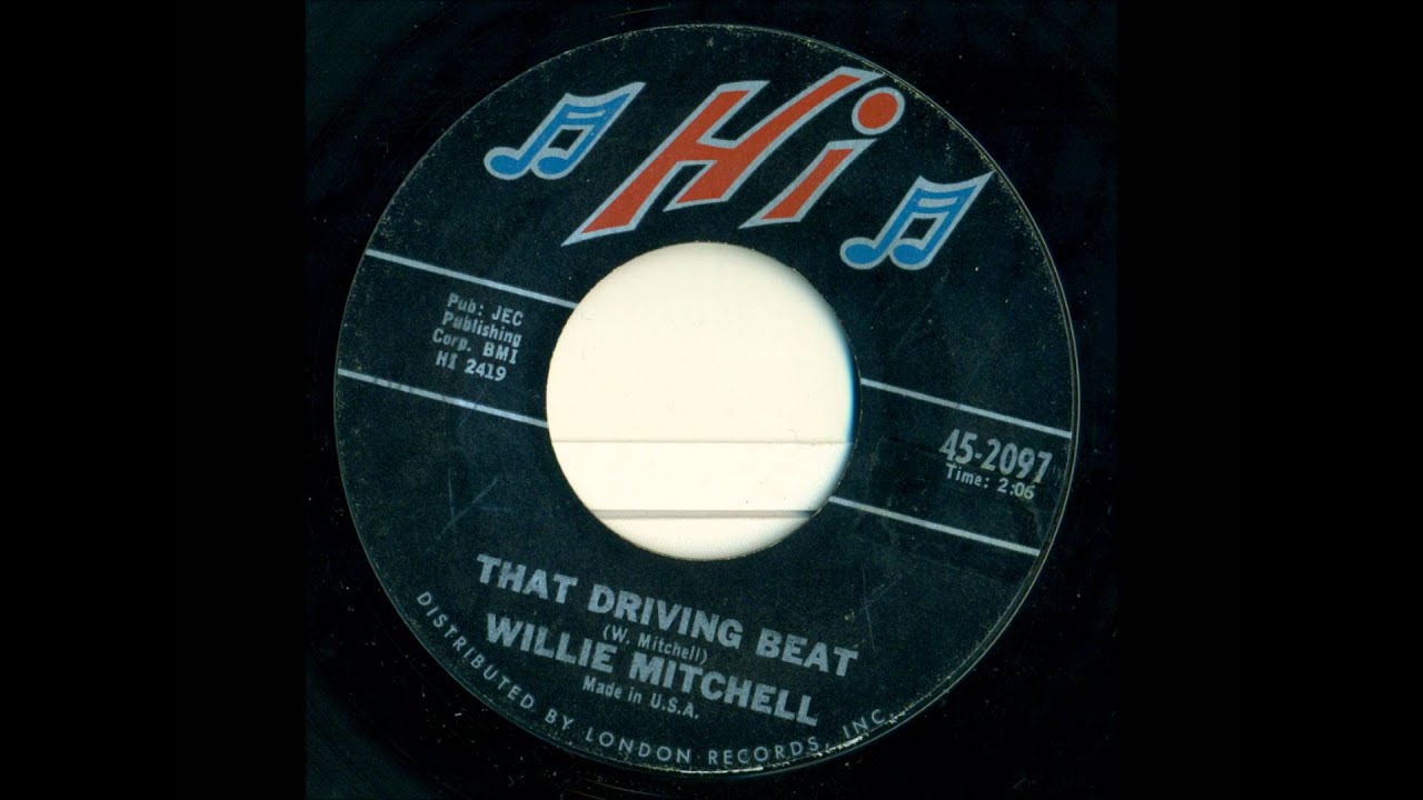 Willie Mitchell - That Driving Beat