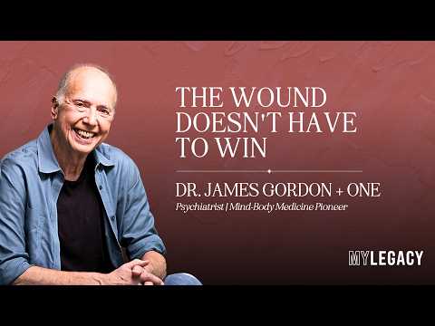 Dr. James Gordon + One: The Wound Doesn't Have to Win