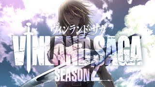 Vinland Saga Season 2 Opening Full 『River by Anonymouz』