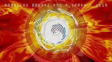 Parallax Breakz & M_Spark - Vega