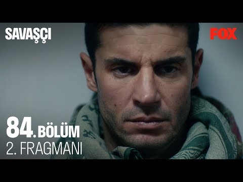 Savaşçı 84. Bölüm 2. Fragmanı