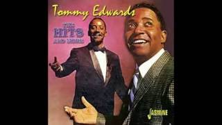 Watch Tommy Edwards I Really Dont Want To Know video