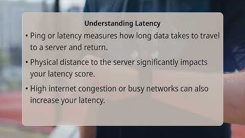 What Is A Good Ping And Latency Score?