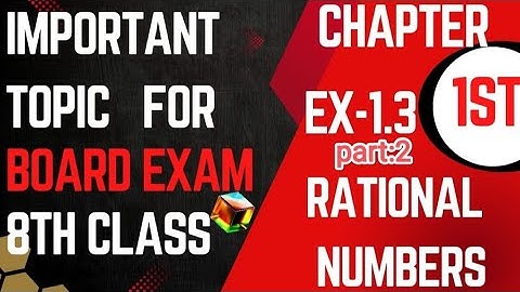 #8thclass #ਪਾਠ 1: ਪਰਿਮੇਯ ਸੰਖਿਆਵਾਂ ਦੀ Ex - 1.1# P.S.E.B BOARD EXAM # rational number