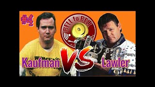 GREATEST RIVALRIES 4 Jerry Lawler vs Andy Kaufman