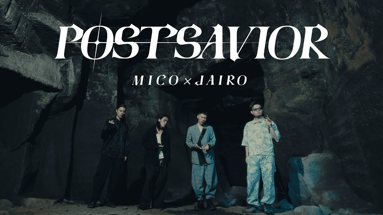 MiCo×Jairo - POSTSAVIOR (Official Music Video)
