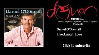 Watch Daniel Odonnell Live Laugh Love video