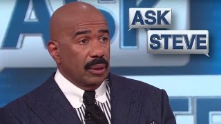 Ask Steve: I Don’t Know What The Hell Going On || STEVE HARVEY