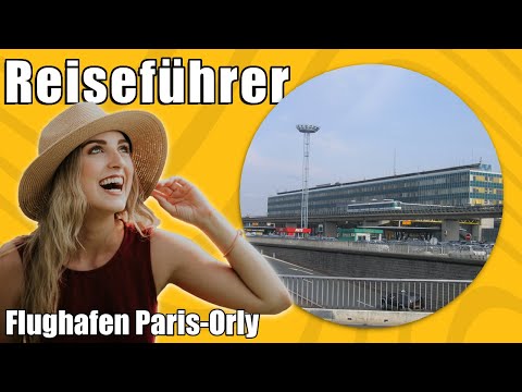 Video: Wann öffnet der Flughafen Orly?