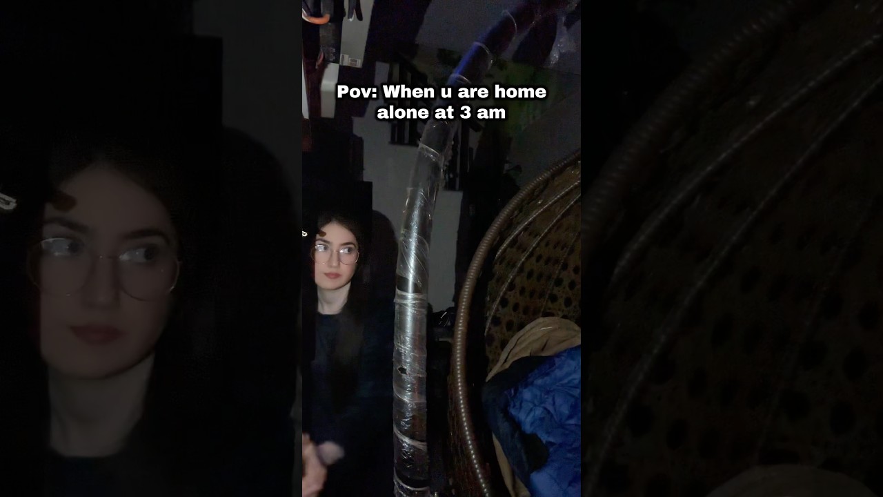 Pov you are alone at 3 am 